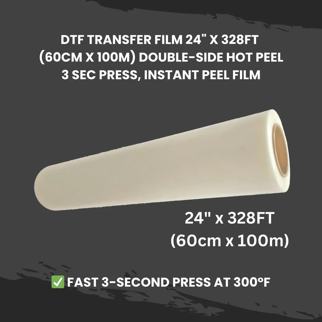 DTF Transfer Film 24" x 328FT Double-Side Hot Peel – 3 Sec Press, Instant Peel Film