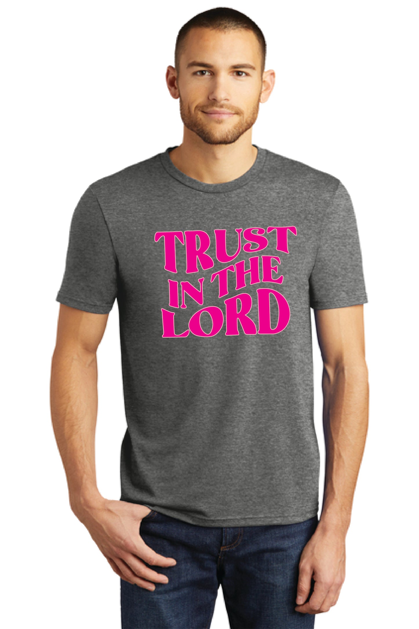 TRUST IN THE LORD District ® Perfect Tri ® Tee DM130 KK-20