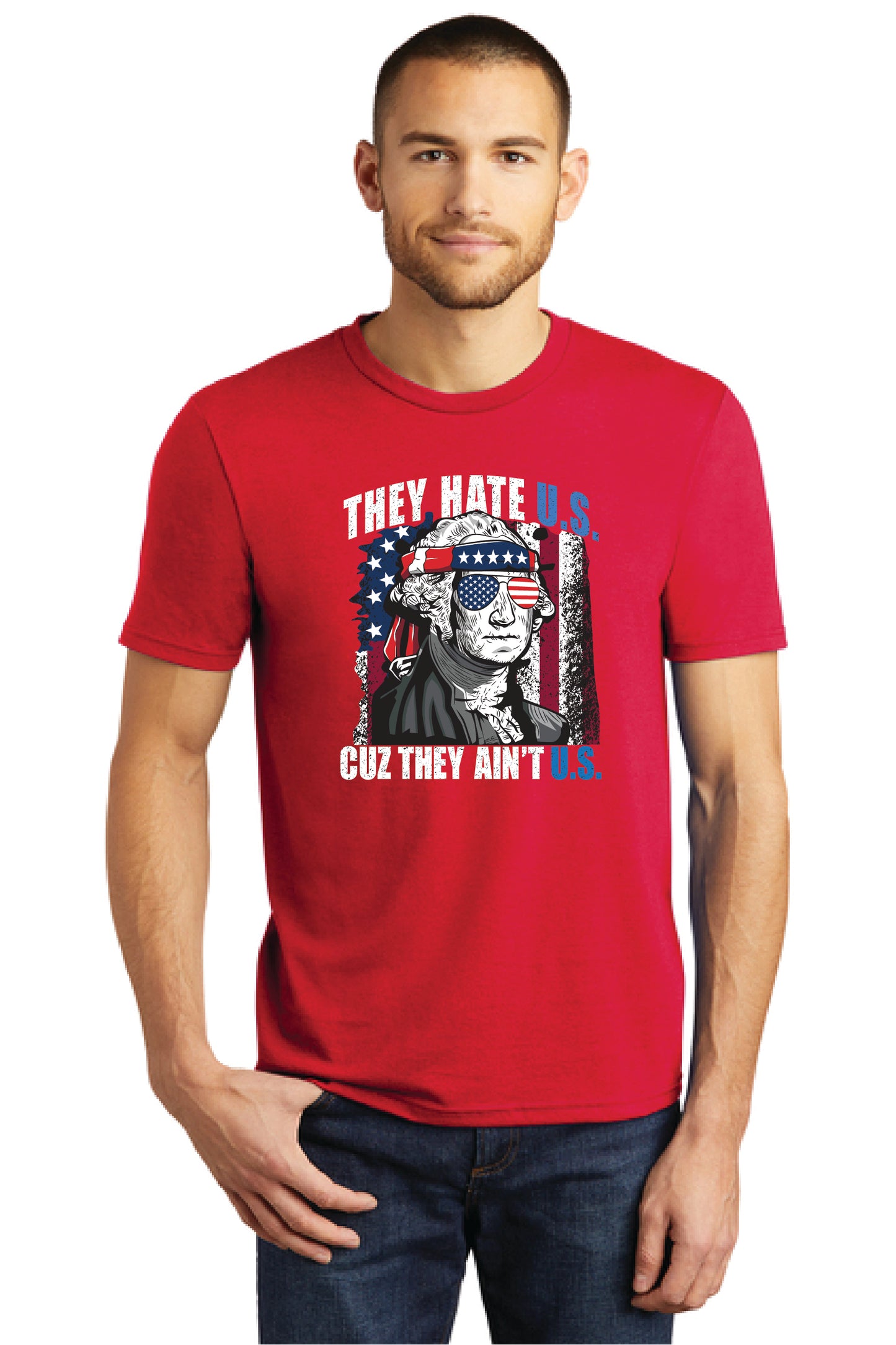 THEY HATE U.S. CUZ THEY AINT U.S. DM130 District ® Perfect Tri ® Tee 20