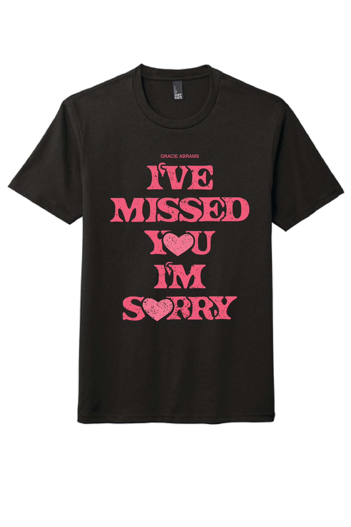 I'VE MISSED YOU I'M SORRY District ® Perfect Tri ® Tee DM130 KK-16