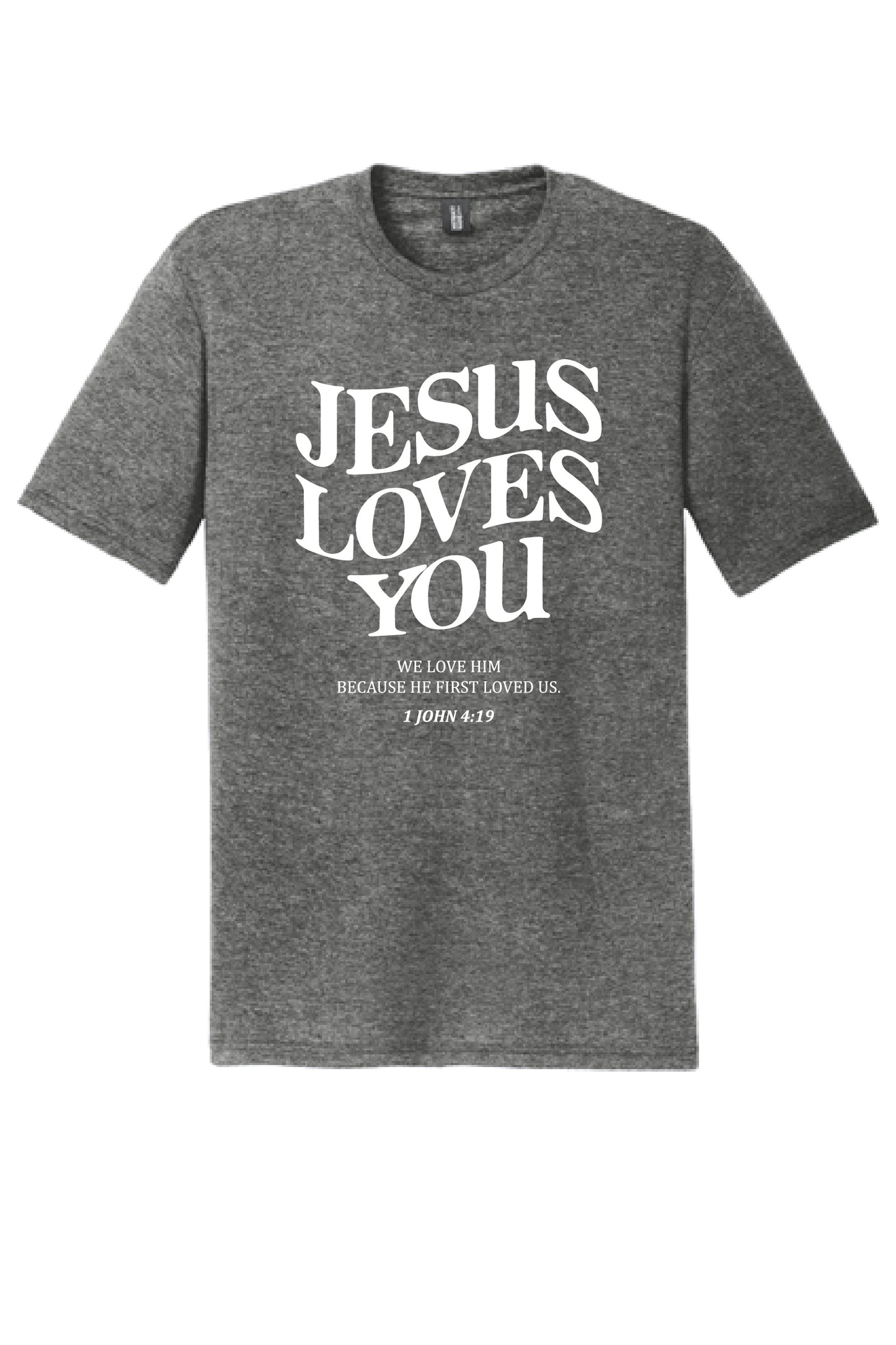 JESUS LOVE YOU District ® Perfect Tri ® Tee DM130 KK-15