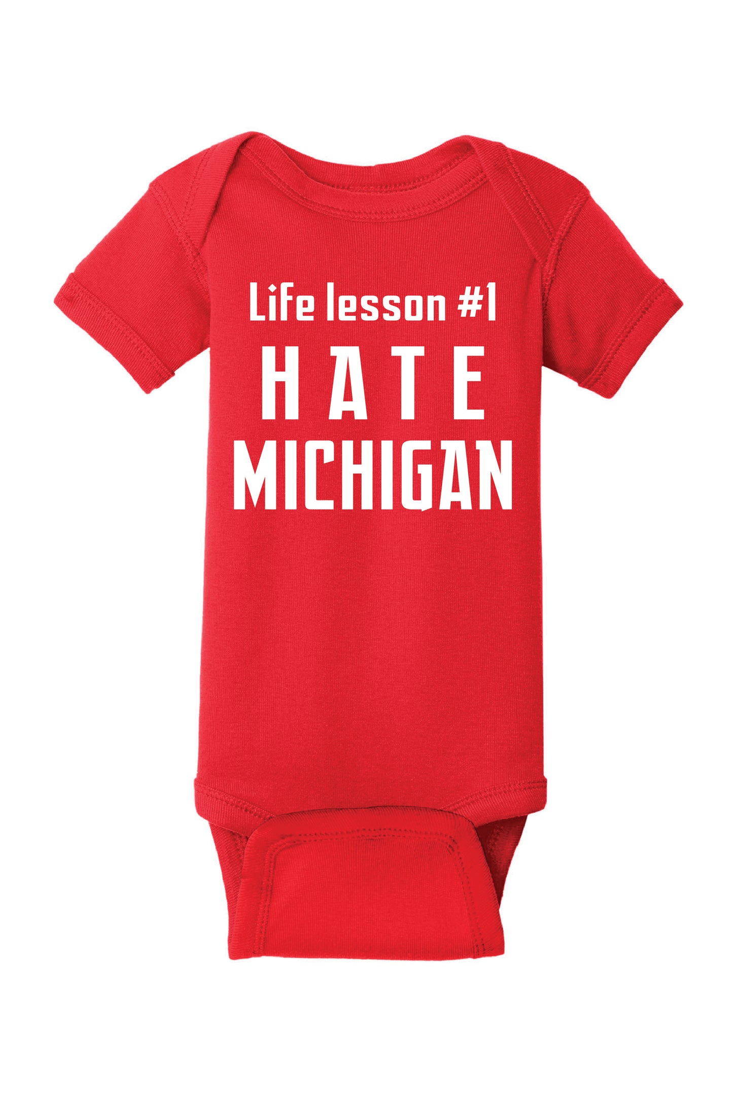 LIFE LESSON #1 HATE MICHIGAN RS4400 Rabbit Skins™ Infant Short Sleeve Baby Rib Bodysuit 3