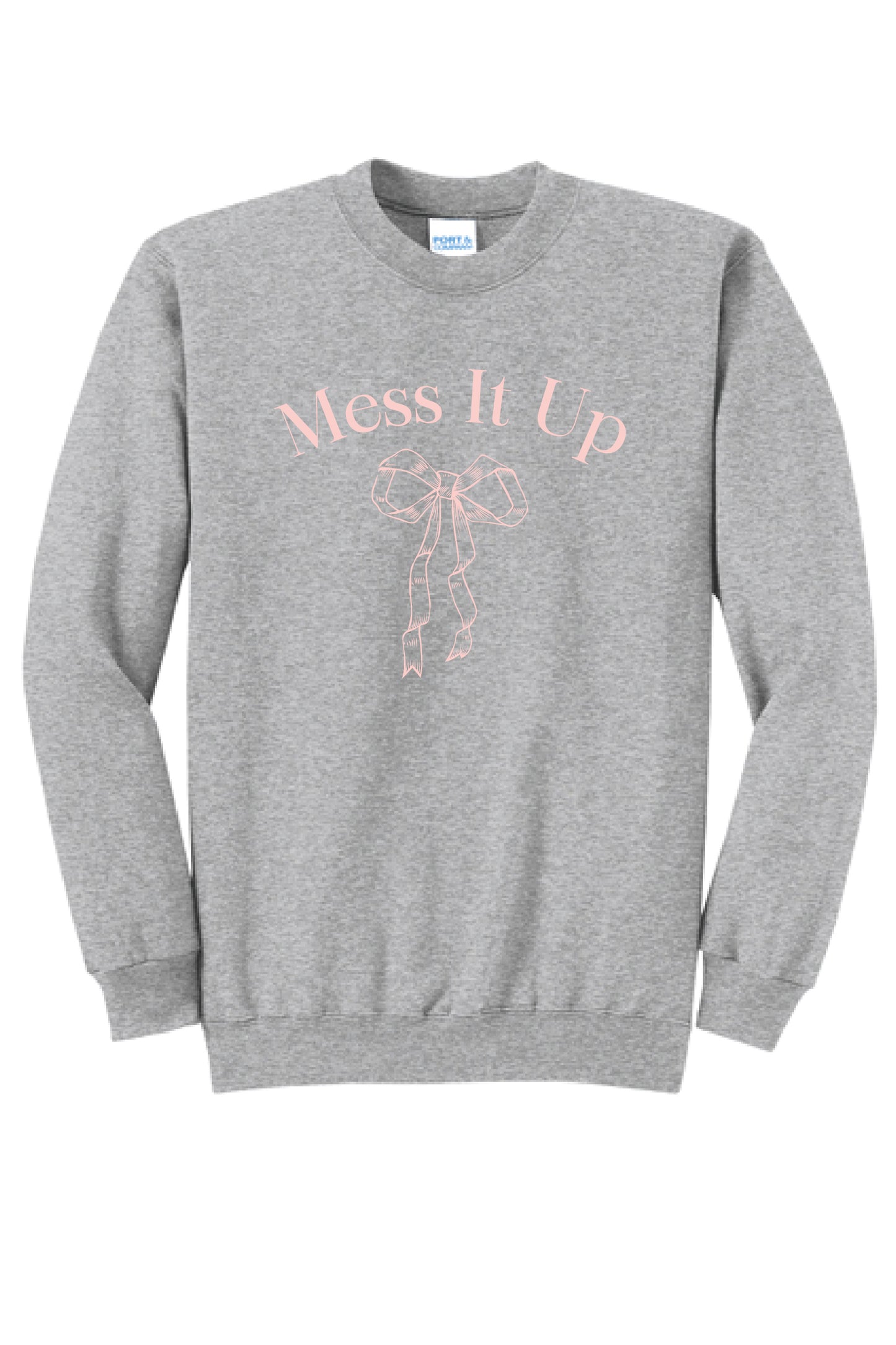 MESS IT UP PC78 Port & Company® Core Fleece Crewneck Sweatshirt KK-10