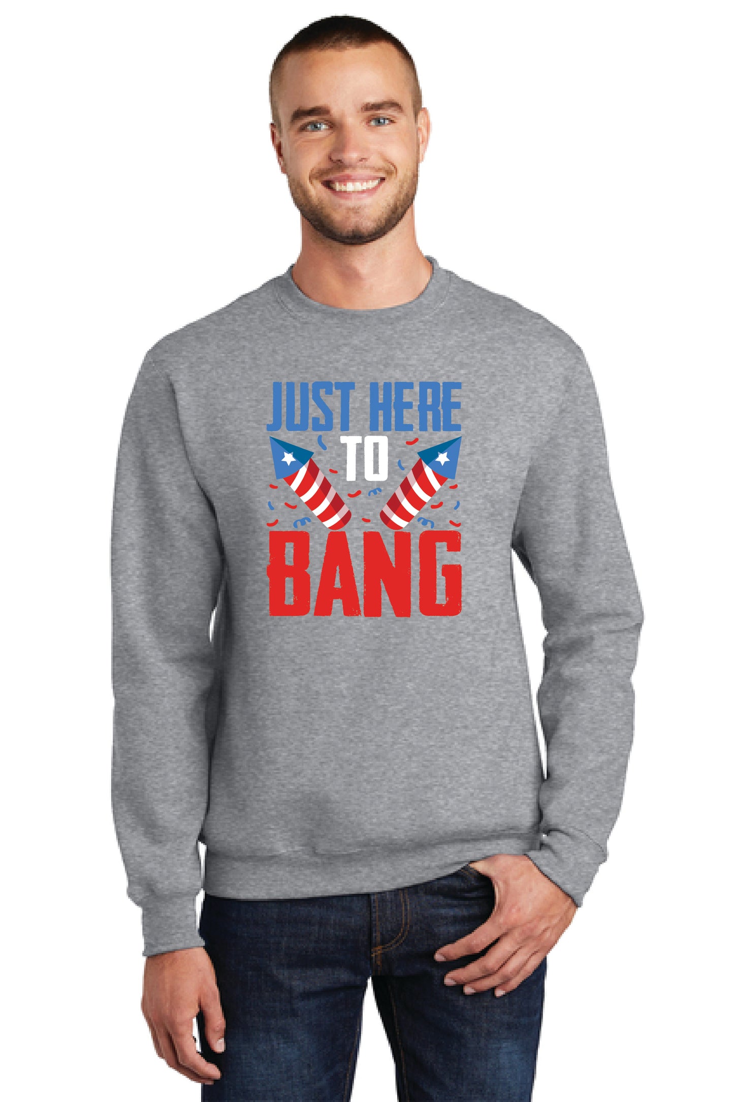 JUST HERE TO BANG! PC78 Port & Company® Core Fleece Crewneck Sweatshirt 5