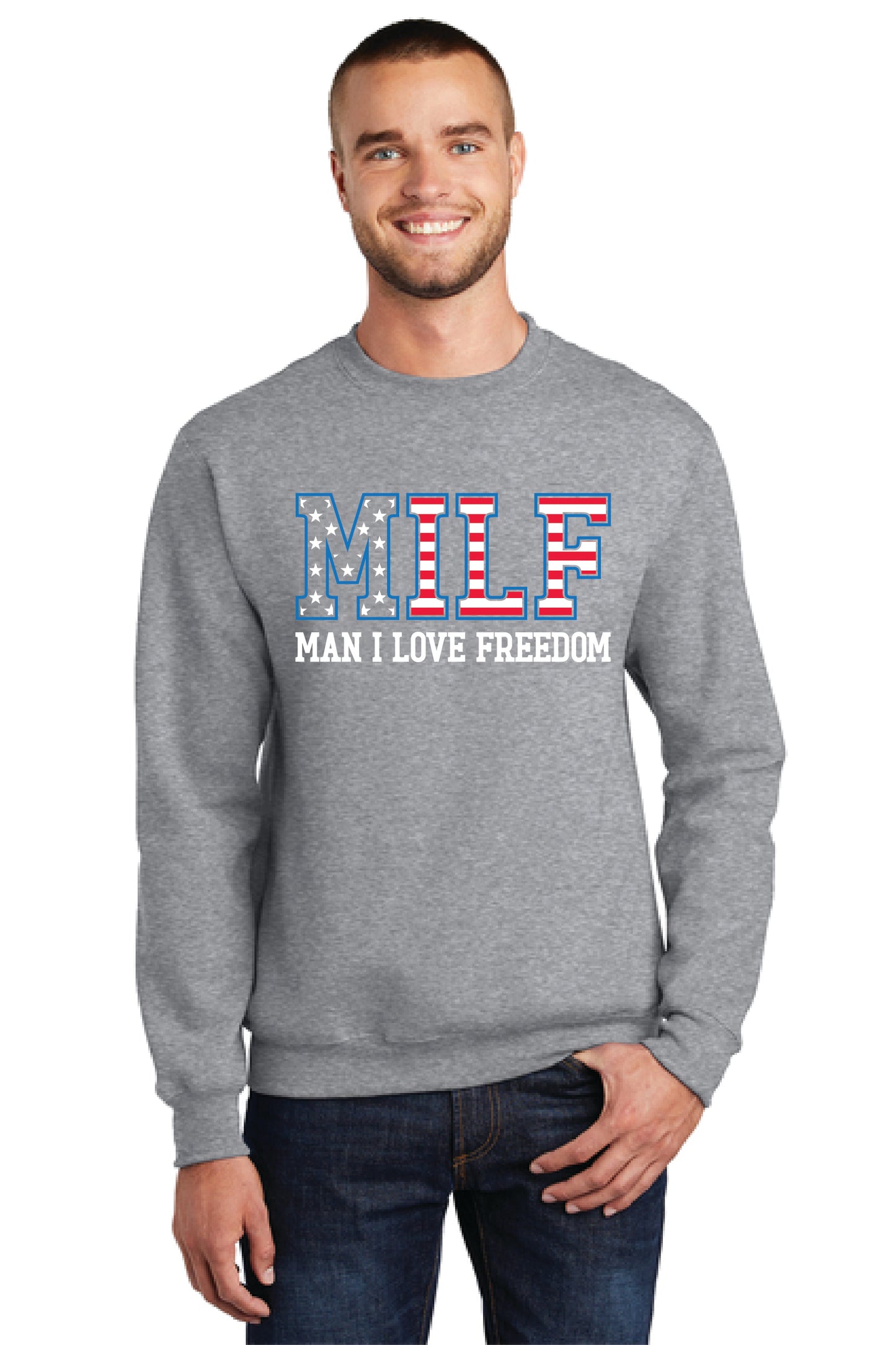 MILF MAN I LOVE FREEDOM Port & Company® Core Fleece Crewneck Sweatshirt 21