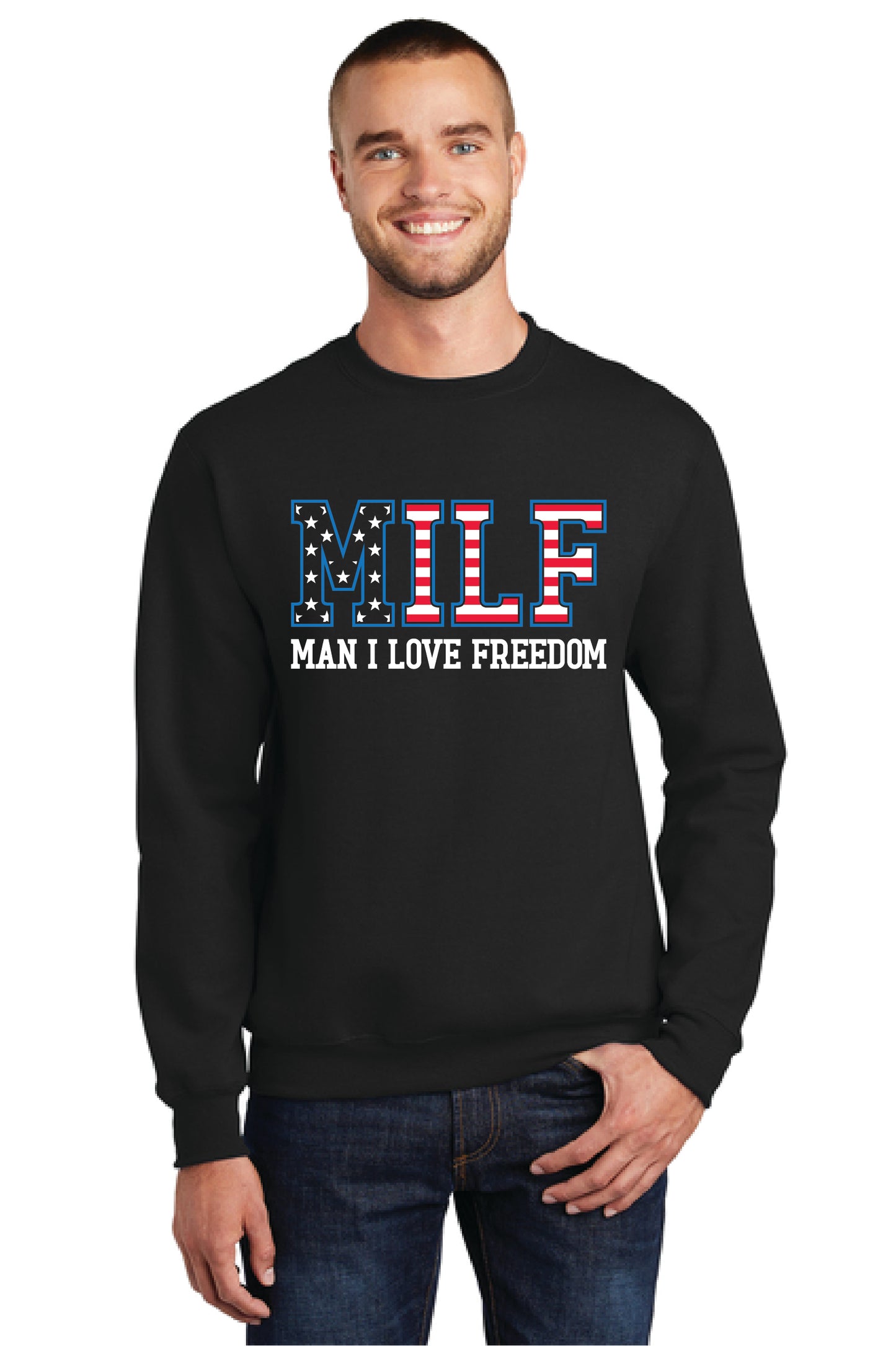 MILF MAN I LOVE FREEDOM Port & Company® Core Fleece Crewneck Sweatshirt 21