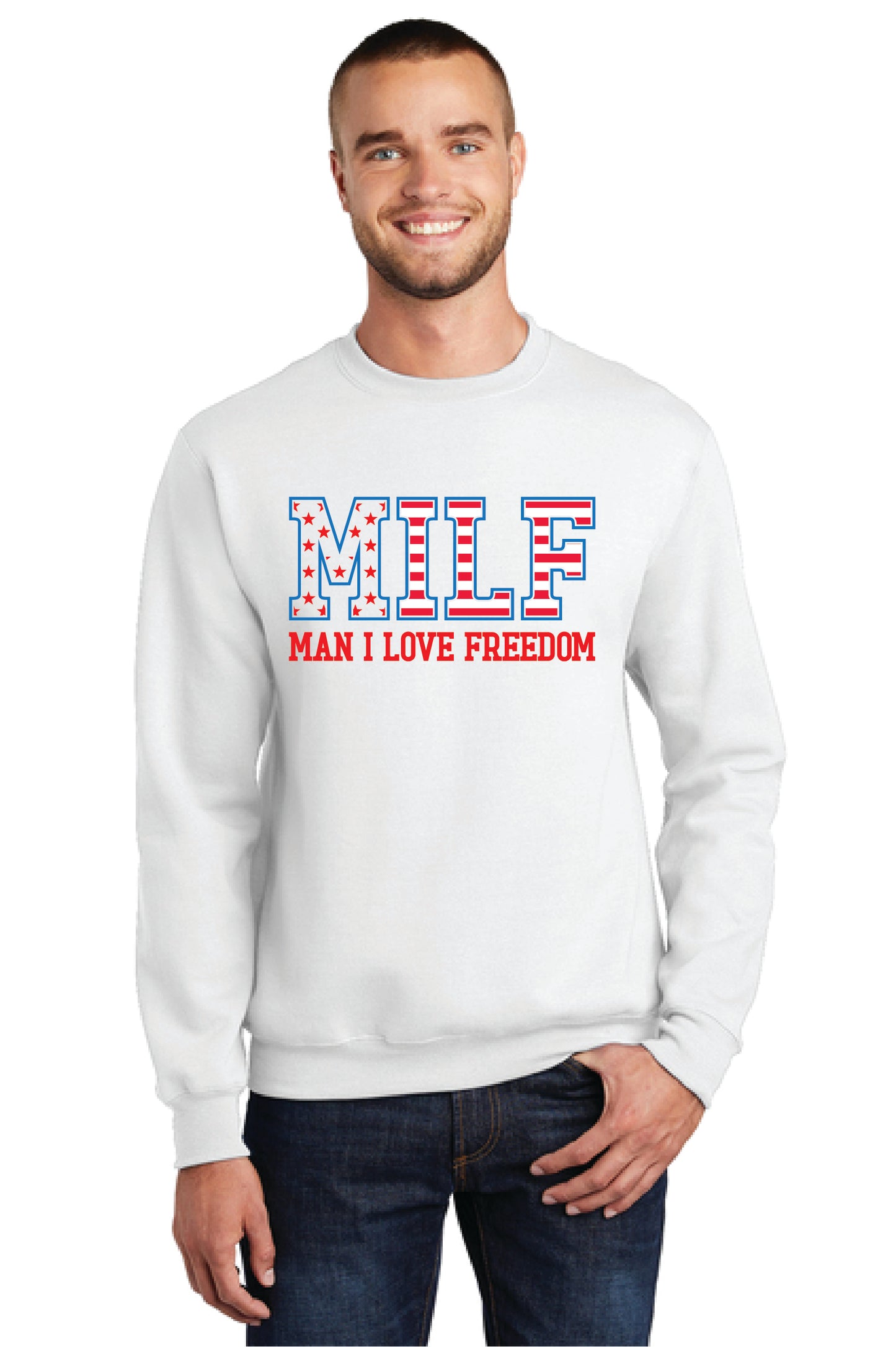 MILF MAN I LOVE FREEDOM Port & Company® Core Fleece Crewneck Sweatshirt 21