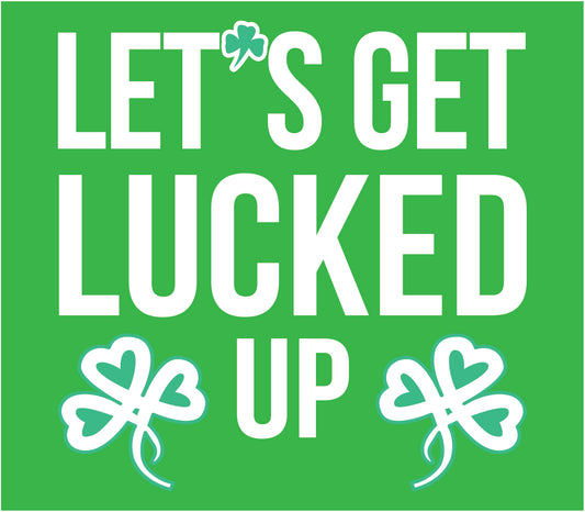 LETS GET LUCKED UP PC54LS Port & Company® Long Sleeve Core Cotton Tee 16
