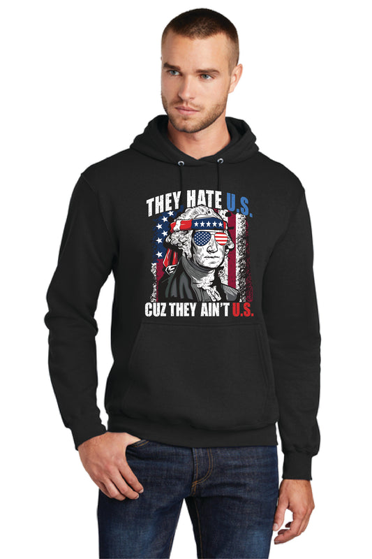 THEY HATE U.S. CUZ THEY AINT U.S. PC78H Port & Company® Core Fleece Pullover Hooded Sweatshirt 20